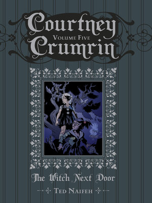 cover image of Courtney Crumrin, Volume 5
